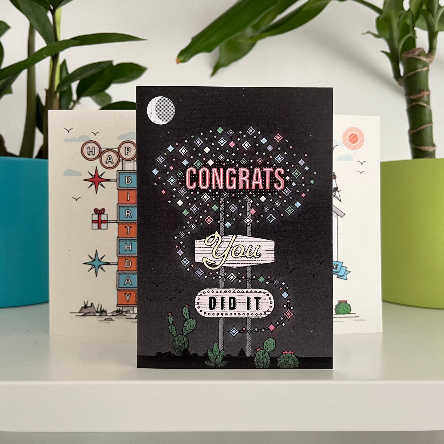 Congrats You Did It Greeting Card